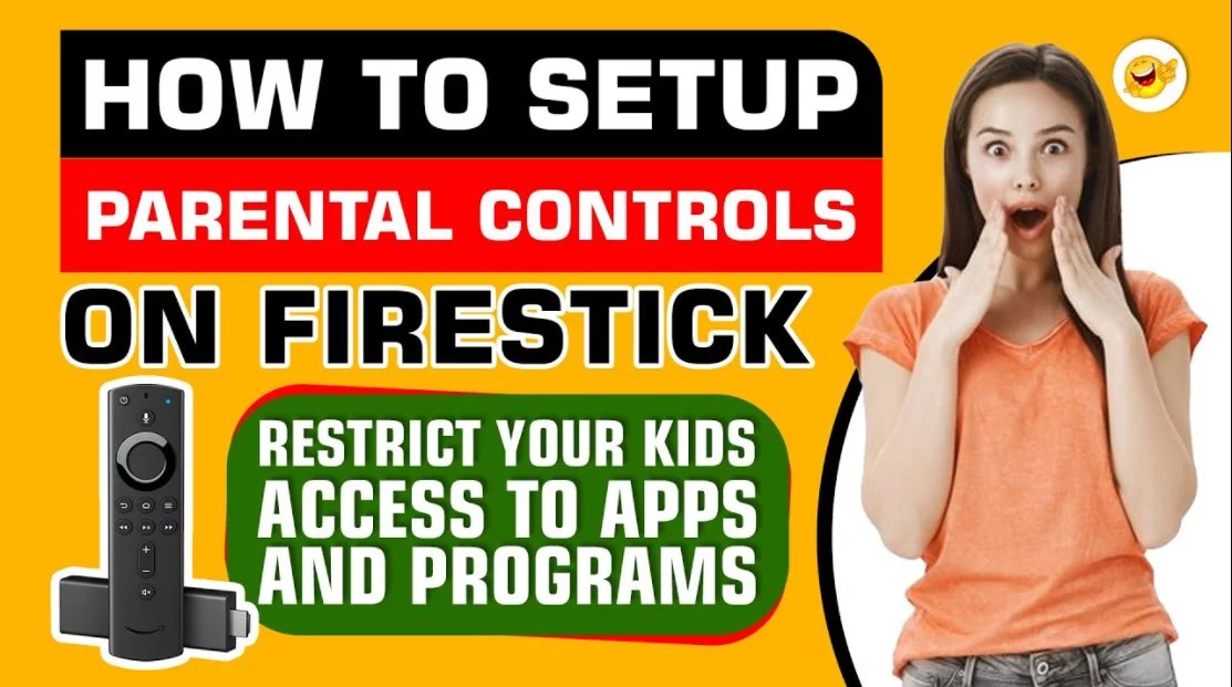 Firestick Parental Controls